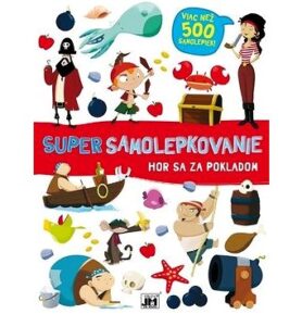 Super samolepkovanie Hon za pokladom: Viac než 500 samolepiek!