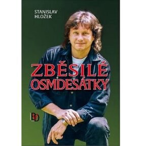 Zběsilé osmdesátky