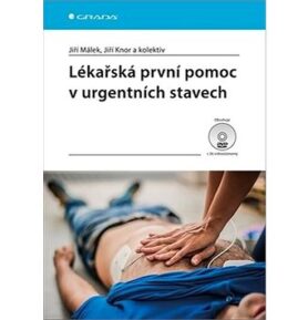Lékařská první pomoc v urgentních stavec