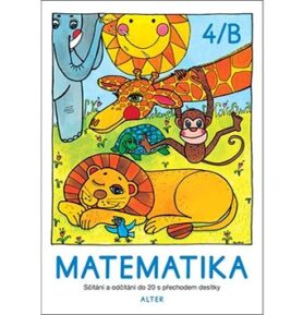 Matematika 4/B: Sčítání a odčítání do 20 s přechodem desítky