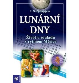 Lunární dny: Život v souladu s rytmem Měsíce