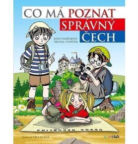 Co má poznat správný Čech