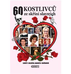 60 kostlivců ze skříní slavných
