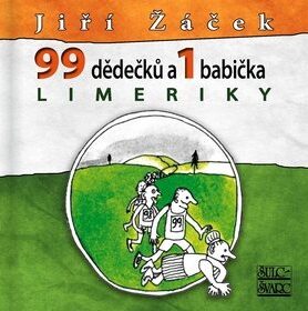 Limeriky 99 dědečků a 1 babička