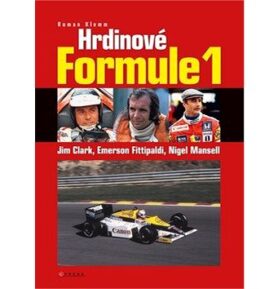 Hrdinové formule 1: Jim Clark, Emerson Fitipaldi, Nigel Mansell