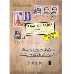 Praha–Paříž, do vlastních rukou