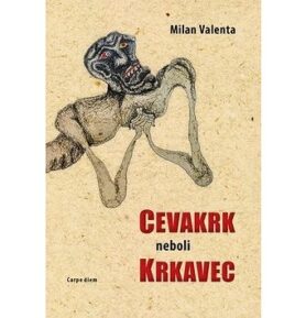 Cevakrk neboli Krkavec