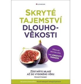Skryté tajemství dlouhověkosti: Zůstaňte mladí až do vysokého věku