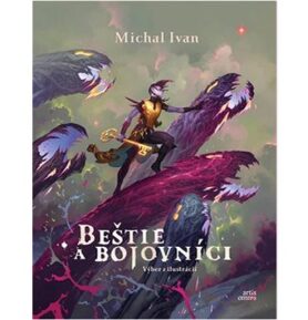 Beštie a bojovníci: Výber z ilustrácií