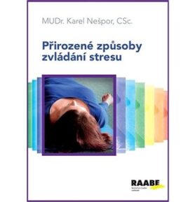 Přirozené způsoby zvládání stresu
