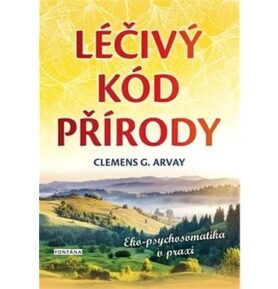 Léčivý kód přírody: Eko-psychosomatika v praxi