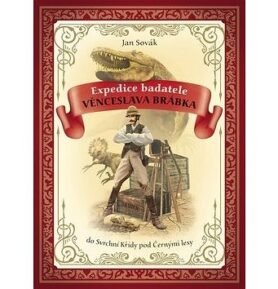 Expedice badatele Věnceslava Brábka: do Svrchní Křídy pod Černými lesy