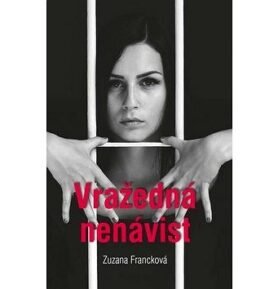 Vražedná nenávist