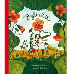 Bylinkář: Přírodní kouzla naší babičky