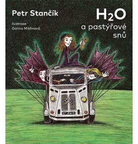 H2O a pastýřové snů