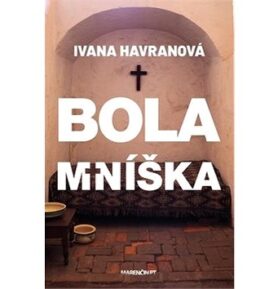 Bola mníška