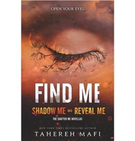 Shatter Me Novellas 3 and 4 Bind-Up Edition