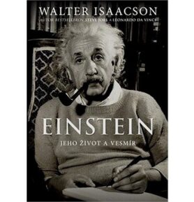 Einstein Jeho život a vesmír