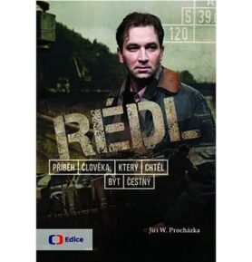 Rédl: Příběh člověka, který chtěl být čestný