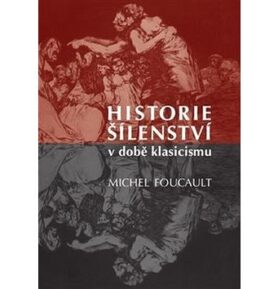 Historie šílenství v době klasicismu