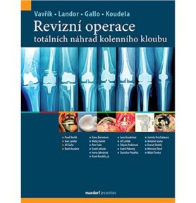 Revizní operace totálních náhrad kolenního kloubu