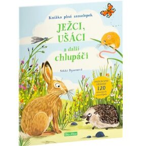 Ježci, ušáci a další chlupáči:samolepek