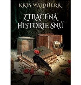 Ztracená historie snů
