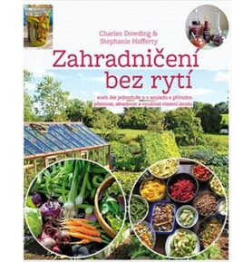 Zahradničení bez rytí