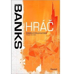 Hráč: Román z cyklu Kultura