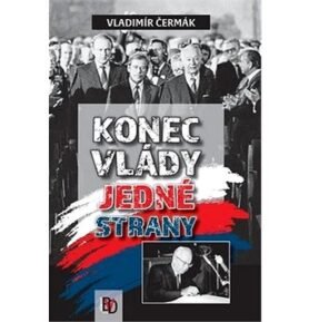 Konec vlády jedné strany
