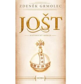 Jošt: Historický román