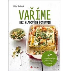 Vaříme bez hladových potravin
