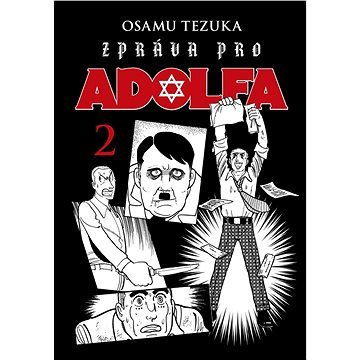 Zpráva pro Adolfa 2