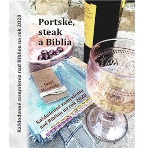 Portské, steak a Biblia