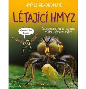 Hmyzí rekordmani Létající hmyz