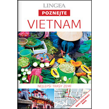 Vietnam: Nejlepší trasy městem