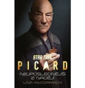 Star Trek Picard Nejposlednější z nadějí