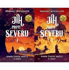 Jih proti Severu 1+2: Román životní naděje a lásky