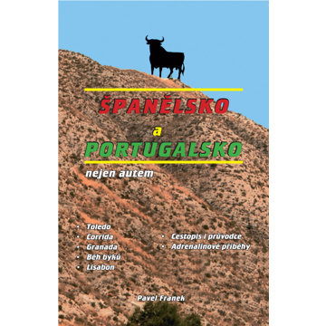 Španělsko a Portugalsko nejen autem