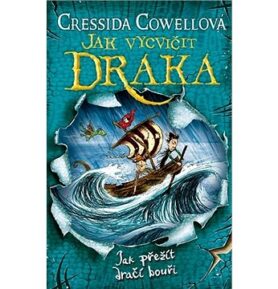 Jak vycvičit draka: Jak přežít dračí bouři