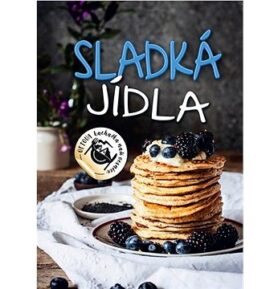 Sladká jídla: Ottova kuchařka naší vesnice