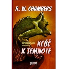 Kľúč k temnote: Strašidelne-mystické príbehy z pera legendárneho majstra hororového žánru