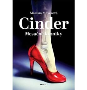 Cinder: Mesačné kroniky