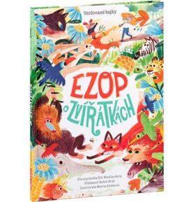 Ezop o zvířátkách: Veršované bajky