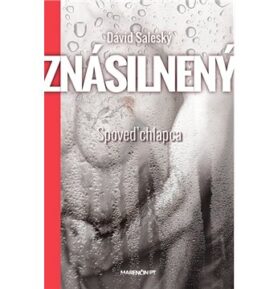 Znásilnený: Spoveď chlapca