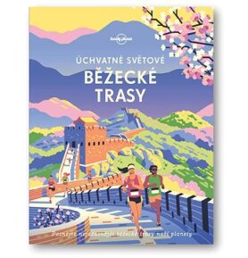 Úchvatné světové běžecké trasy
