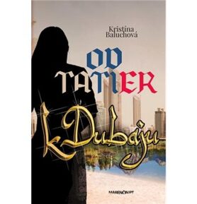 Od Tatier k Dubaju