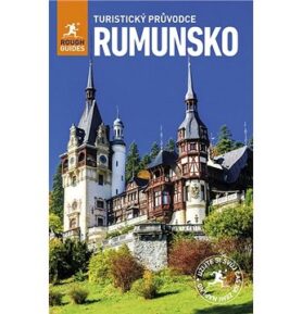 Rumunsko: Turistický průvodce