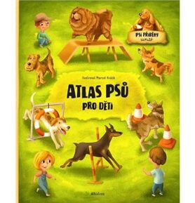 Atlas psů pro děti: Psí příběhy uvnitř