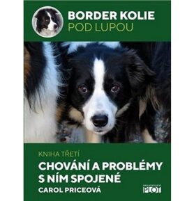 Border Kolie pod lupou: Kniha třetí Chování a problémy s ním spojené